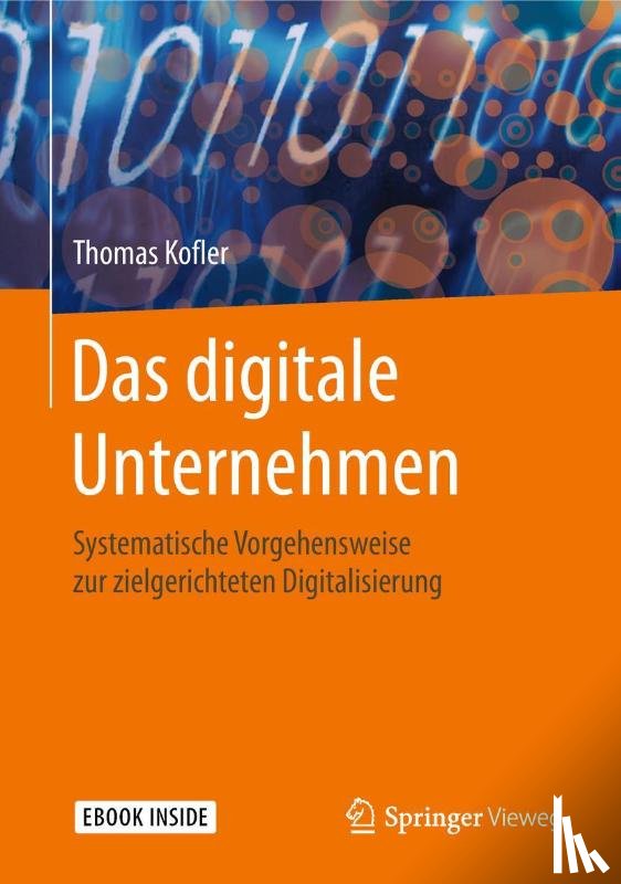 Kofler, Thomas - Das digitale Unternehmen