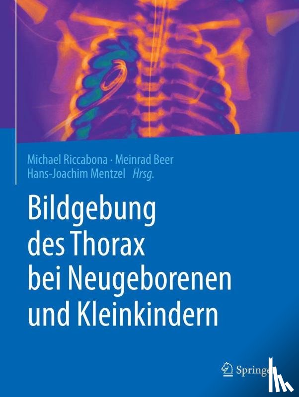  - Bildgebung des Thorax bei Neugeborenen und Kleinkindern