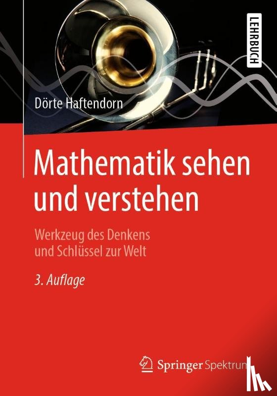 Dorte Haftendorn - Mathematik sehen und verstehen