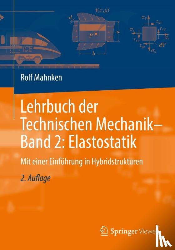 Rolf Mahnken - Lehrbuch der Technischen Mechanik - Band 2: Elastostatik