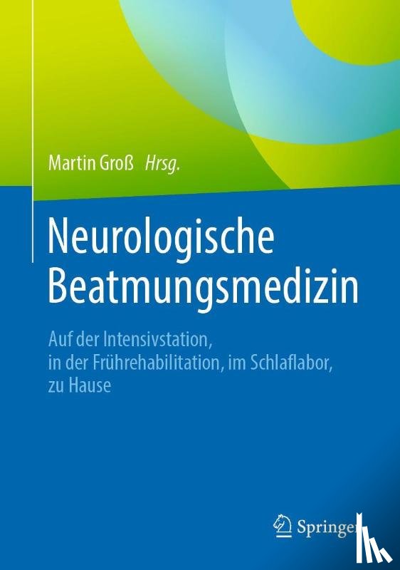  - Neurologische Beatmungsmedizin