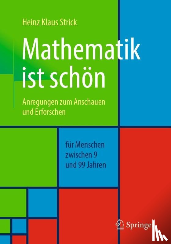 Heinz Klaus Strick - Mathematik ist schon