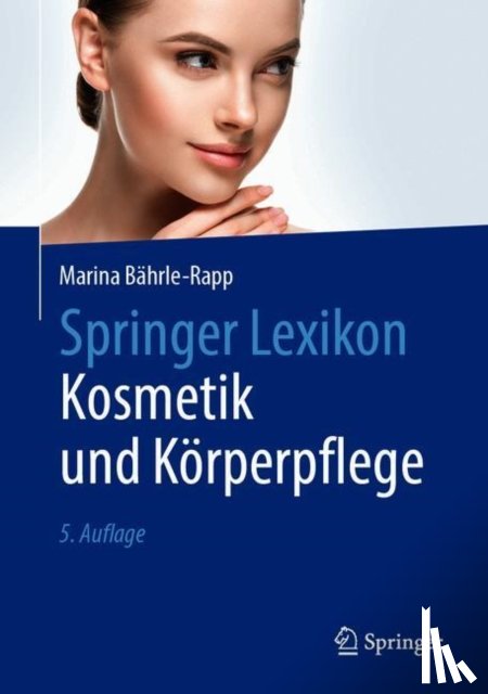 Bahrle-Rapp, Marina - Springer Lexikon Kosmetik und Korperpflege