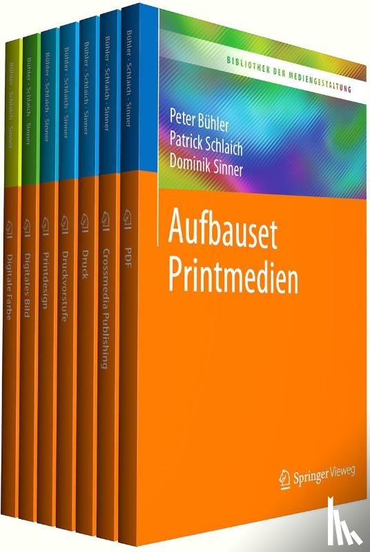 Buhler, Peter, Schlaich, Patrick, Sinner, Dominik, Stauss, Andrea - Bibliothek der Mediengestaltung - Aufbauset Printmedien
