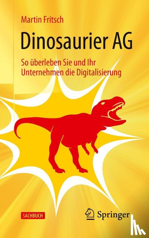 Fritsch, Martin - Dinosaurier AG