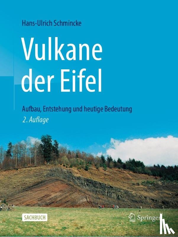 Hans-Ulrich Schmincke - Vulkane der Eifel