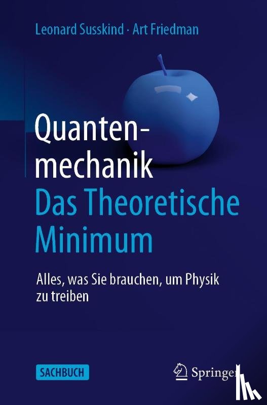 Susskind, Leonard, Friedman, Art - Quantenmechanik: Das Theoretische Minimum