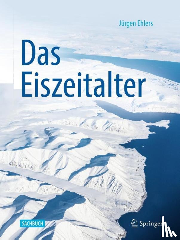 Ehlers, Juergen - Das Eiszeitalter