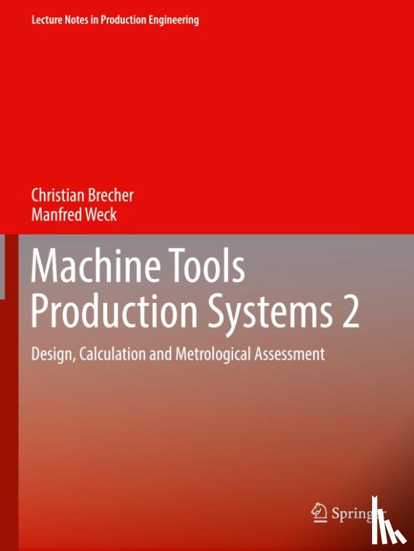 Brecher, Christian, Weck, Manfred - Machine Tools Production Systems 2