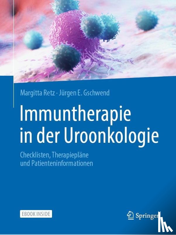 Retz, Margitta, Gschwend, Jürgen E. - Immuntherapie in der Uroonkologie