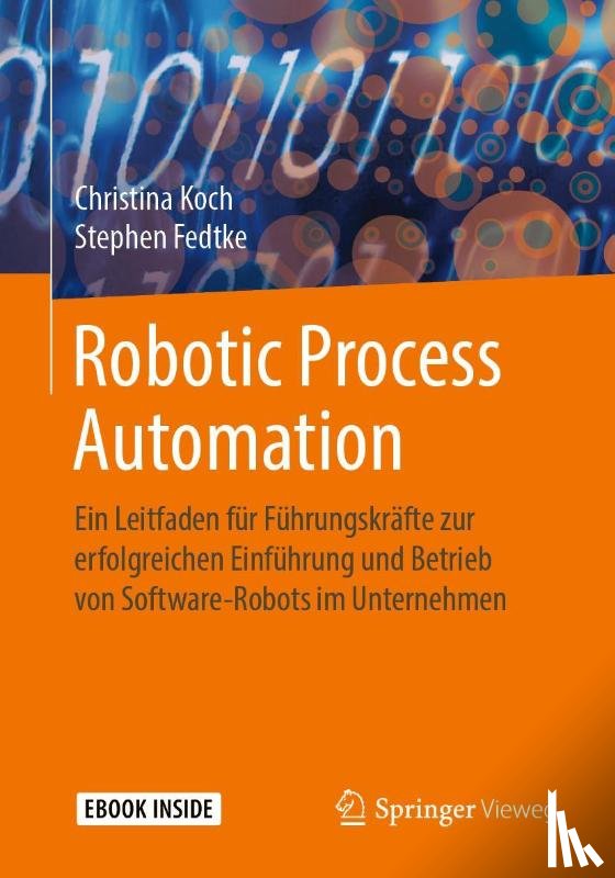Koch, Christina, Fedtke, Stephen - Robotic Process Automation
