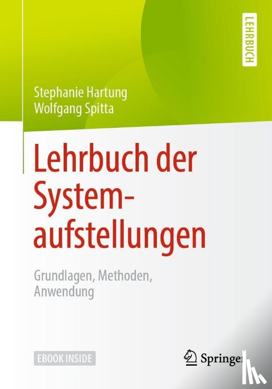 Hartung, Stephanie, Spitta, Wolfgang - Lehrbuch der Systemaufstellungen