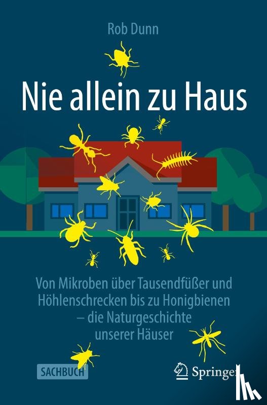 Dunn, Rob - Nie Allein Zu Haus