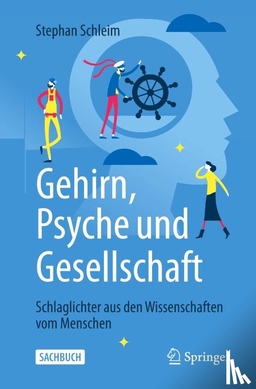 Schleim, Stephan - Gehirn, Psyche und Gesellschaft
