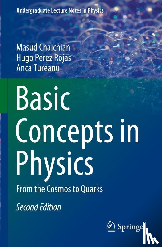 Chaichian, Masud, Perez Rojas, Hugo, Tureanu, Anca - Basic Concepts in Physics