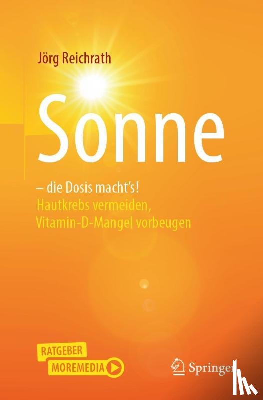 Reichrath, Jörg - Sonne - die Dosis macht`s!