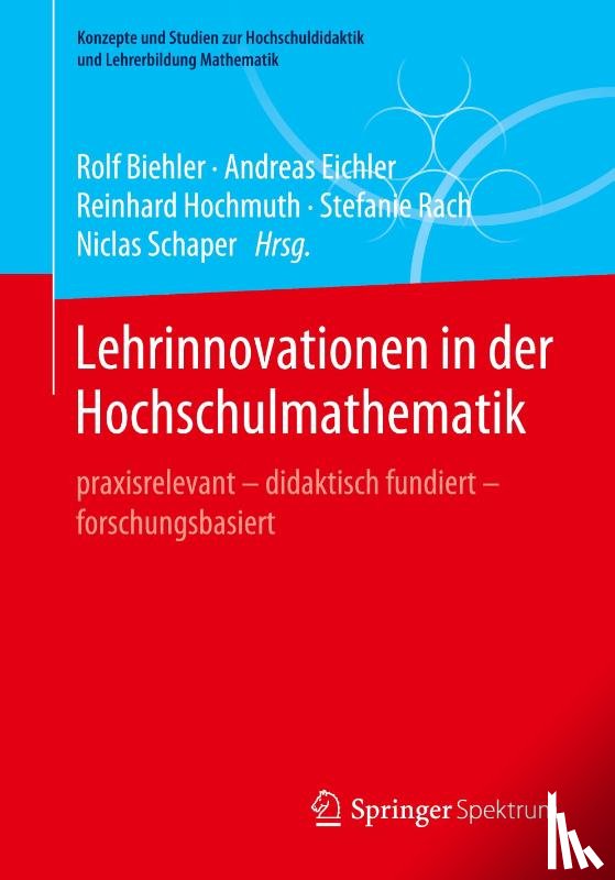  - Lehrinnovationen in Der Hochschulmathematik