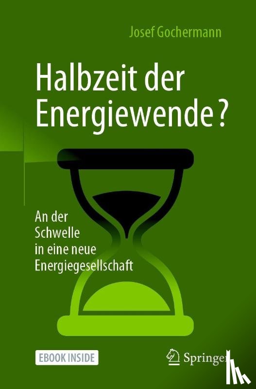 Gochermann, Josef - Halbzeit der Energiewende?