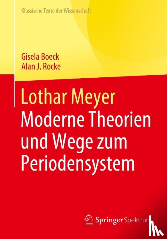 Boeck, Gisela, Rocke, Alan J. - Lothar Meyer