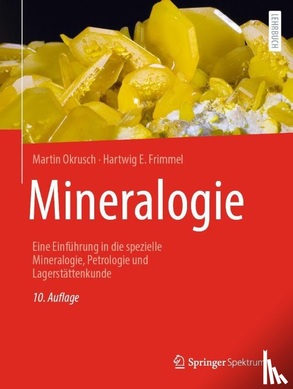 Okrusch, Martin, Frimmel, Hartwig - Mineralogie