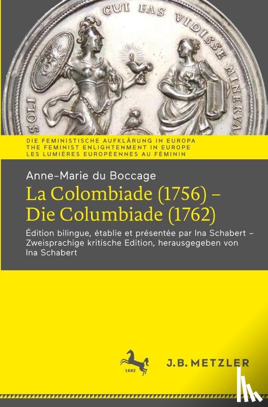 Boccage, Anne-Marie du - Anne-Marie du Boccage: La Colombiade (1756) – Die Columbiade (1762)