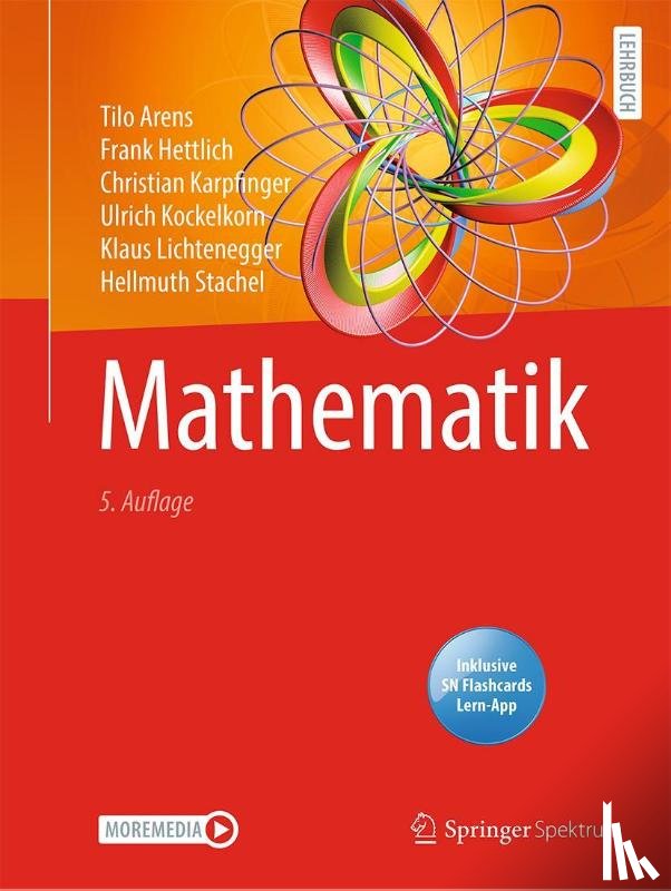Arens, Tilo, Hettlich, Frank, Karpfinger, Christian, Kockelkorn, Ulrich - Mathematik