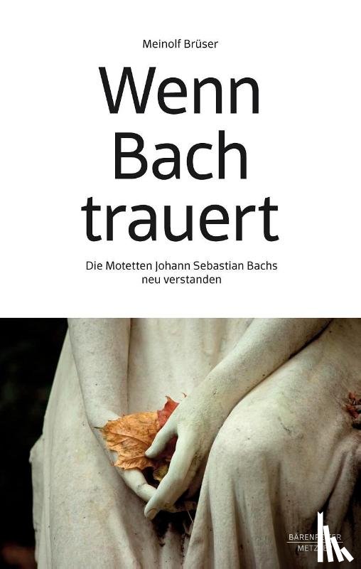 Brüser, Meinolf - Wenn Bach trauert