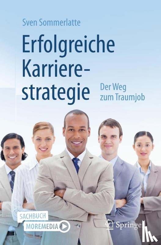 Sommerlatte, Sven - Erfolgreiche Karrierestrategie