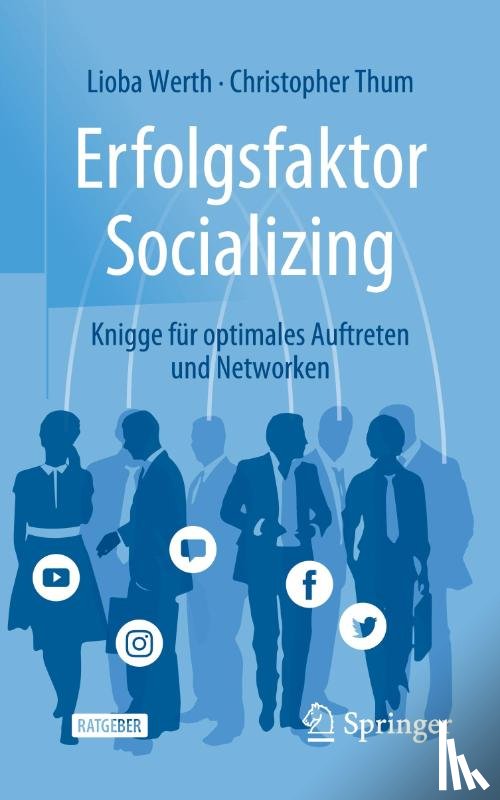 Werth, Lioba, Thum, Christopher - Erfolgsfaktor Socializing