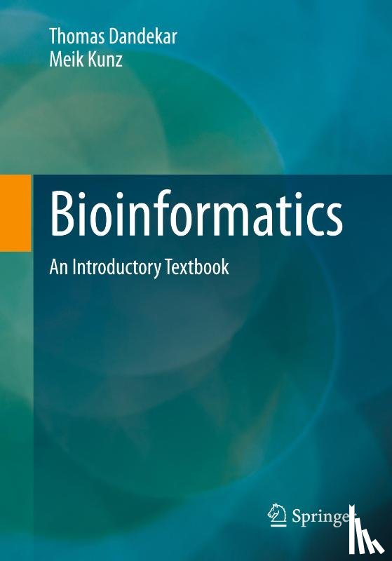 Dandekar, Thomas, Kunz, Meik - Bioinformatics