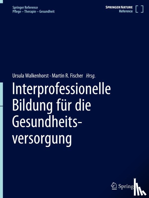  - Interprofessionelle Bildung für die Gesundheitsversorgung