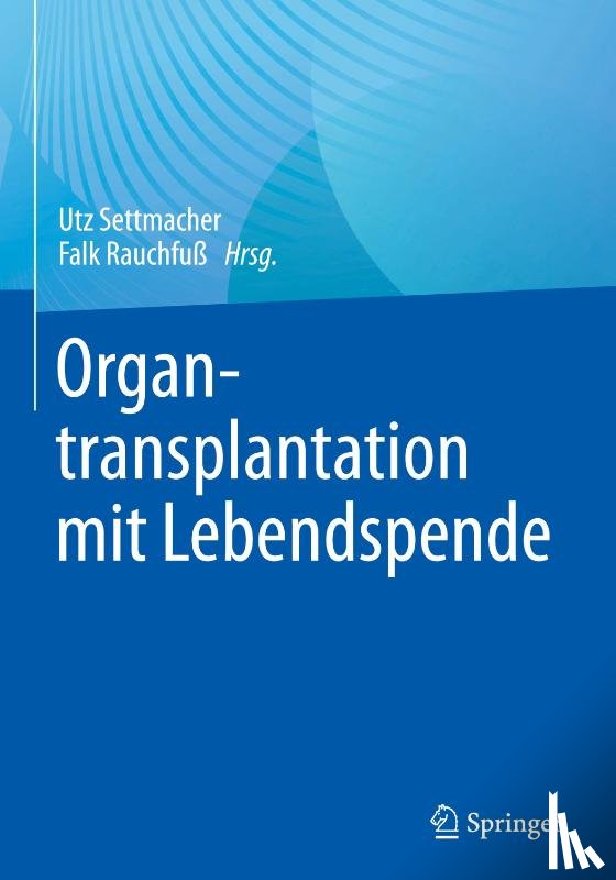  - Organtransplantation mit Lebendspende