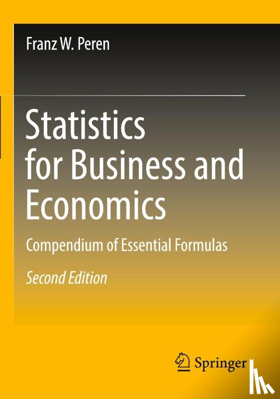 Peren, Franz W. - Statistics for Business and Economics