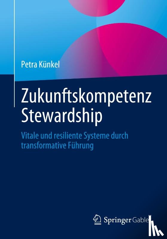 Künkel, Petra - Zukunftskompetenz Stewardship