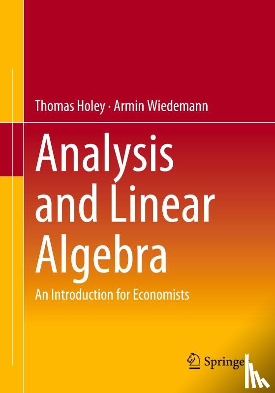 Holey, Thomas, Wiedemann, Armin - Analysis and Linear Algebra