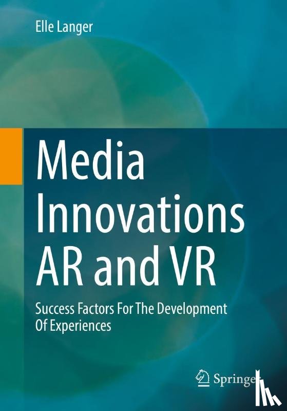 Langer, Elle - Media Innovations AR and VR