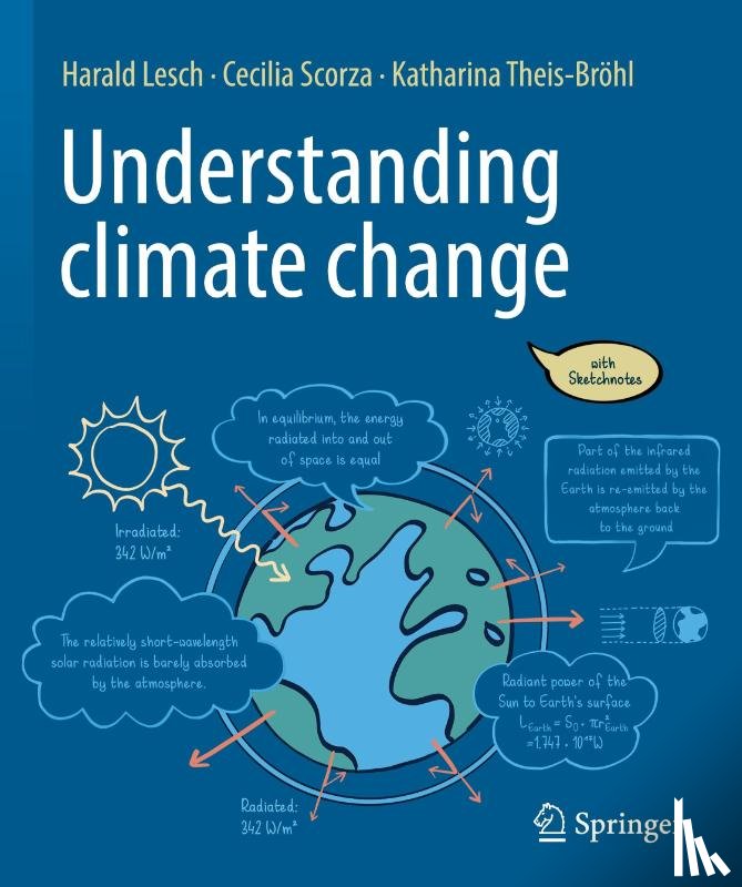 Lesch, Harald, Scorza-Lesch, Cecilia, Theis-Brohl, Katharina - Understanding climate change