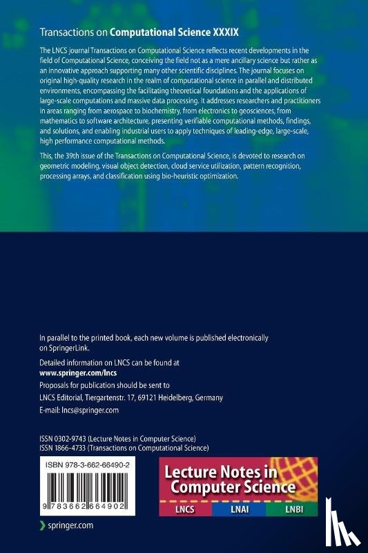  - Transactions on Computational Science XXXIX