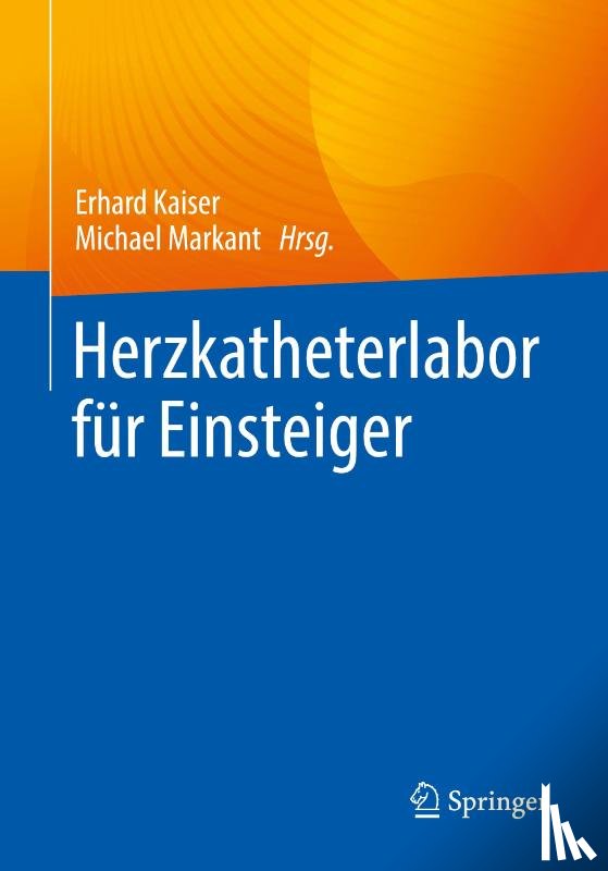  - Herzkatheterlabor für Einsteiger
