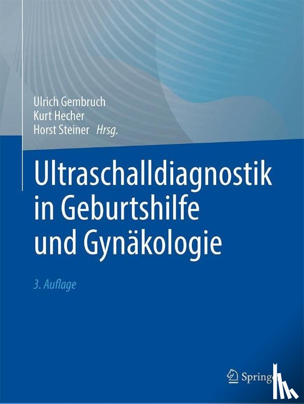  - Ultraschalldiagnostik in Geburtshilfe und Gynäkologie