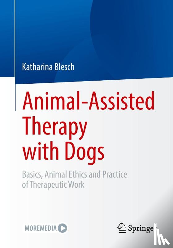 Blesch, Katharina - Animal-Assisted Therapy with Dogs