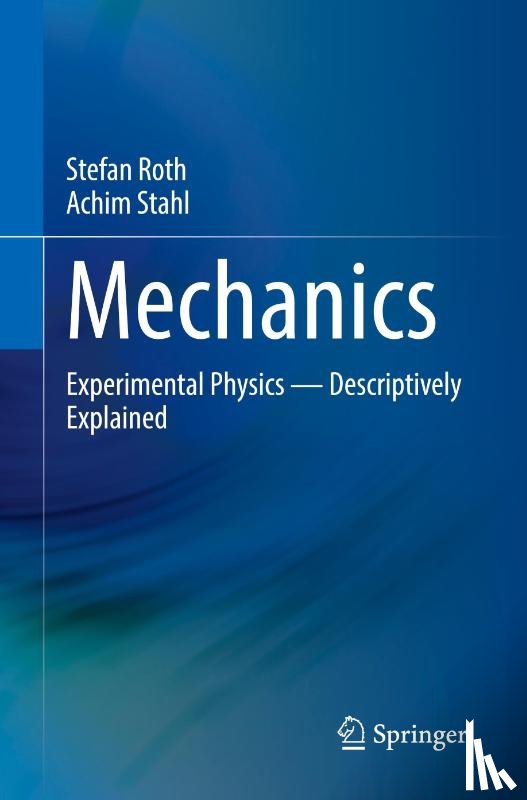 Roth, Stefan, Stahl, Achim - Mechanics