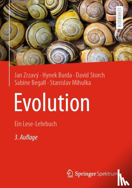 Zrzavý, Jan, Burda, Hynek, Storch, David, Begall, Sabine - Evolution