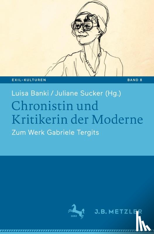  - Chronistin und Kritikerin der Moderne