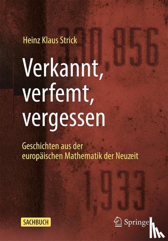 Strick, Heinz Klaus - Verkannt, verfemt, vergessen
