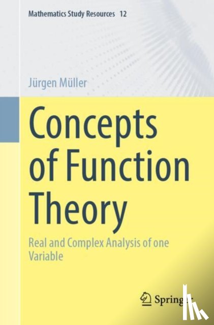 Muller, Jurgen - Concepts of Function Theory