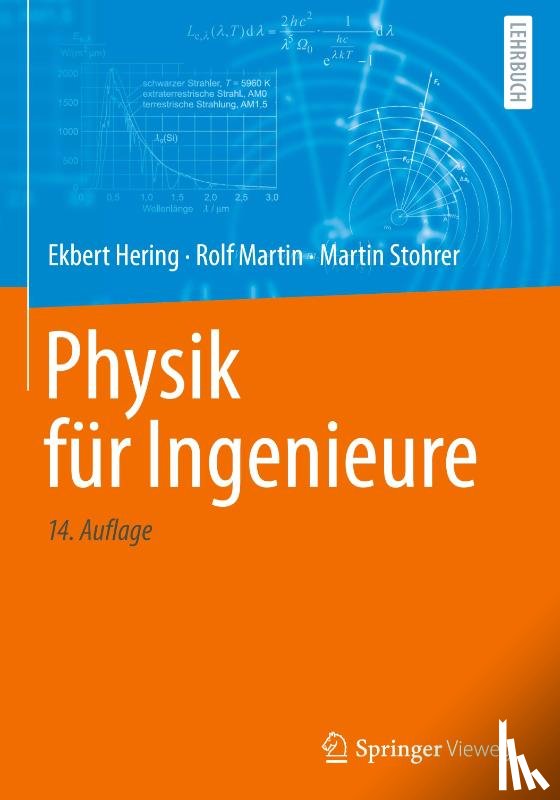 Hering, Ekbert, Stohrer, Martin, Martin, Rolf - Physik für Ingenieure