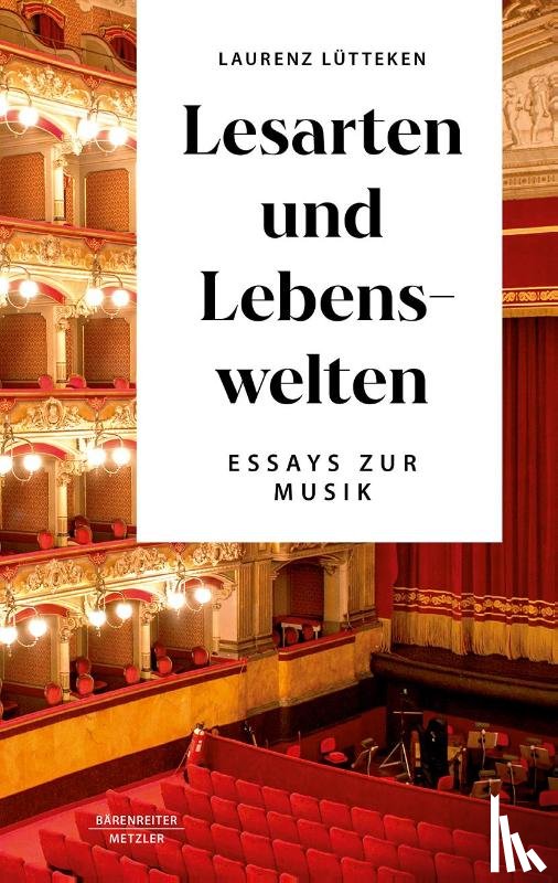 Lütteken, Laurenz - Lesarten und Lebenswelten