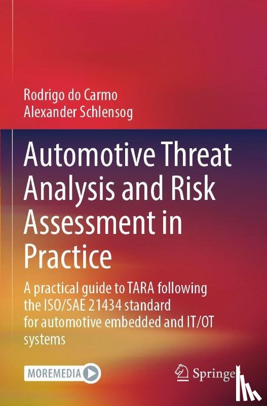 Do Carmo, Rodrigo, Schlensog, Alexander - Automotive Threat Analysis and Risk Assessment in Practice