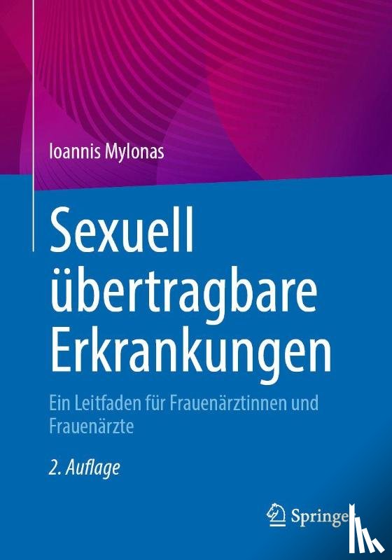 Mylonas, Ioannis - Sexuell übertragbare Erkrankungen